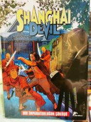 Shangai Devil Cilt 8 : Bir İmparatorluğun Çöküşü * Katedrale Saldırı