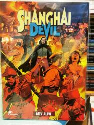 Shangai Devil Cilt 9 : Alev Aleve * Şeftali Çiçeklerinin Kaynağı...