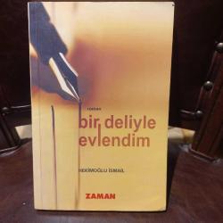 Bir Deliyle Evlendim