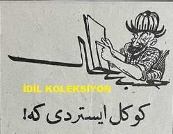 Osmanlıca Karagöz Mizah Dergisi-Gazetesi, Orijinal Dönem Basım, (Ottoman Magazine-Newspaper-Journal Illustré Cara-Gueuz) - 25 Temmuz 1925 - Sayı: 1811 - Hicri: 4 Muharrem 1344 - Musul Meselesine Dair Atatürk'ü Tasvir Eden Karikatür: Yiyemeyeceğin Lokmaya El Uzatma! 