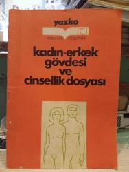KADIN - ERKEK GÖVDESİ VE CİNSELLİK DOSYASI - İKİNCİ EL