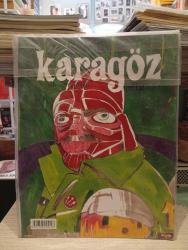 Karagöz - Şiir ve Temaşa - Sayı: 19 Nisan / Mayıs / Haziran Yıl: 2012