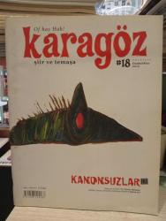 Karagöz - Şiir ve Temaşa - Sayı:  18  - Ocak / Şubat / Mart  Yıl: 2012