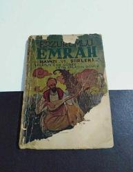 ERZURUMLU EMRAH HAYATI VE ŞİİRLERİ
