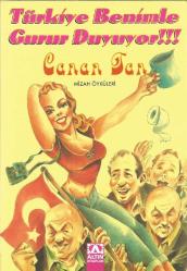 Türkiye Benimle Gurur Duyuyor!!!