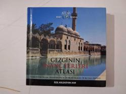 Atlas / GEZGİNİN İNANÇ YERLERİ ATLASI Türkiye'de İslam, Hıristiyanlık ve Museviliğin 70 Kutsal Yeri