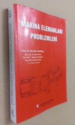 Makina Elemanları Problemleri - Prof. Dr. Mustafa Gediktaş