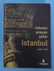 RUHUNU ARAYAN ŞEHİR İSTANBUL
