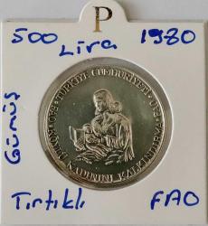 1980 Yılı 500 Lira FAO Köylü Kadını Kalkındırma Kenarı Tırtırlı   ( 9 gr   900 Ayar Gümüş )  7589