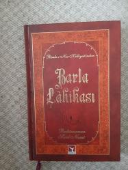 RİSALE-İ NUR KÜLLİYATI'NDAN BARLA LÂHİKASI