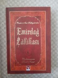 RİSALE-İ NUR KÜLLİYATI'NDAN EMİRDAĞ LÂHİKASI