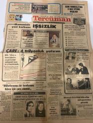 TERCÜMAN GAZETESİ - DOĞUM GÜNÜ HEDİYESİ (TURKISH NEWSPAPPER) - 23 ŞUBAT 1982  - SADECE TEK YAPRAKTIR-Sabancı-Erkan Yiğit-Nursun Alev-Ankara-Ahmet Kabaklı-Rauf Tamer-Güngör Kabakçıoğlu-Fikret Işıltıcı-Hasan Demirkaya-Ömer Oruç-Ahmet Şensoy-Fikret Helvacıoğlu-Papandreu-Türkiye’nin yeni korkusu işsizlik-Çare 4 trilyonluk yatırım-Milletlerarası bir konferans Kıbrıs için çare olamaz-Aile kavgası okulda sürdü öfkeli koca öğretmen eşini öğrencilerin gözü önünde dövdü-AET’ye üye ülkelerdeki işsiz sayısı 10,7 milyona ulaştı-İşkenceyle öldürüldüğü iddia edilen sanık gazetecilere gösterildi-Gün Işığında-Adalar denizinde barış-Nükleer savaşta zafer tetiğe ilk dokunanın olacak-İsim Tombala’nın 5’inci oyunu başladı-İsim Tombala oyunu milyonerlerinin sayısı 15’e çıktı-Huzur yeni Blender Mixer-Sözün Kısası-Ya hep ya hiç-Çize çize-Düşünce