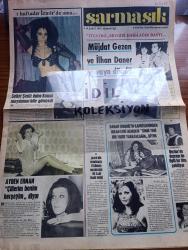 Yeni Asır Sarmaşık Gazetesi - Turkish Newspaper - 19 Şubat 1972 - tiyatro sevgisi daha ağır bastı Müjdat Gezen ve İlhan Daner yuvaya döndü Fotoğraf - Seher Şeniz daha Konak meydanını bile görmedi Fotoğrafı - Ayben Erman çillerim benim her şeyim diyor Fotoğrafı - Jackie Onassis bir fotoğrafçı yüzünden mahkemede 2 saat ifade verdi - Bahar Erdeniz'in kaprislerinden bıkan menajeri Yılmaz Koç şimdi yeni bir yıldız yaratacağım diyor Fotoğrafı - Cüneyt Arkın burdur'da deprem ile ilgili film çekiyor - Fatma Girik Fotoğrafı - Landru ve cinayetleri - hırsız oynayanlar Cüneyt Algür Suna Sunay Zeki Tüney Özcan Bilge Talat Gözbak Sabahat Işık Foto Roman - Ersen Pop Folk'u anlatıyor - Ege'de haftanın plakları - My Boy Richard Harris söylüyor - kederli yıllar oynayanlar Meliha Şoray Eyüp Uyanıkoğlu Mehmet Özekit Nazlı Ece Ferda Büyükgüneş Foto Roman - futbolda siyah tehlike - 8 Afrika ülkesi Avrupa'da boy göstermek için kıyasıya mücadeleye girişti - John Miller futbol topu dikerek milyoner oldu foto