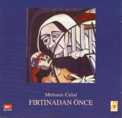 Mehmet Celal - Fırtınadan Önce (1999) CD (AMBALAJINDA)