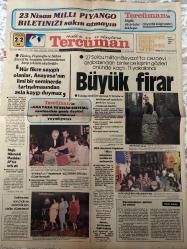 TERCÜMAN GAZETESİ - DOĞUM GÜNÜ HEDİYESİ (TURKISH NEWSPAPPER) - 22 NİSAN 1980  - SADECE TEK YAPRAKTIR-Alparslan Türkeş-Fevzi Fevzioğlu-Süleyman Sırrı Ecevit-Zeyyat Mandalinci-Haluk Soysal-Bülent Kayan-Abdullah Nehbioğlu-Nazlı Ilıcak-Rauf Tamer-Ahmet Kabaklı-Ahsen Batur-Babrak Karmal-Hafızullah Amin-Büyük firar-Hür fikre saygılı olanlar Anayasa’nın ilmi bir seminerde tartışılmasından asla kaygı duymaz-27 Solcu militan Beyazıt’ta cezaevi arabasından binlerce kişinin gözleri önünde kaçtı 1’i yakalandı-İstanbul’un 7 tepesinde UÇURTMA ŞENLİĞİ düzenlenecek-Muğla Milletvekili Mandalinci AP’den istifa etti-Tarihi evleri korumak ve onarmak için defile düzenlendi-Yarattığımız putlar ve sonuç-Sovyetler Birliği kendine sadık bir BENDE buldu Babrak KARMAL-Düzen değişir de Anayasa değişmez mi-Gün Işığında Aralarında Evarid-Duyuru İstanbul Tekel Başmüdürlüğünden-C tertibi tahvillerinin 1980 faizleri ile anaparaları 25 Nisan 1980 tarihinden itibaren ödenecek-Sözün Kısası-İstilacı ülkesi AFGANİSTAN