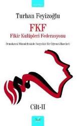 FKF Fikir Kulüpleri Federasyonu Cilt - 2