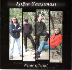 Işığın Yansıması – Nerde Ellerin? (2003) CD (AMBALAJINDA)