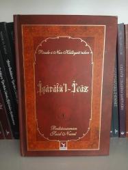 RİSALE-İ NUR KÜLLİYATI'NDAN İŞÂRETU'L-İCÂZ