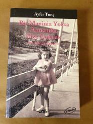 Bir Maniniz Yoksa Annemler Size Gelecek - 70'li Yıllarda Hayatımız / Açıklamayı okuyunuz