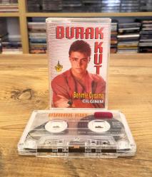 BURAK KUT BENİMLE OYNAMA ÇILGINIM KASET