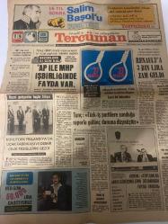 TERCÜMAN GAZETESİ - DOĞUM GÜNÜ HEDİYESİ (TURKISH NEWSPAPPER) - 15 NİSAN 1977  - SADECE TEK YAPRAKTIR -Salim Başol-Nazlı Ilıcak-Türkeş-Ecevit-Demirel-Korutürk-Vedat Zeydanlı-Muzaffer Güzeli-Rauf Tamer-Züleyha Münif-Refik Sönmezsoy-Kemal Atatürk-Tunç-16 Yıl Sonra Salim Başol’u Yargılıyoruz-Adaletin temelindeki lekeye ışık tutacak yazı dizisi-Nazlı Ilıcak’ın Savunmasının tam metni 18 Nisan Pazartesi’den itibaren-AP ile MHP işbirliğinde fayda var-Seçimlere 51 gün kala-Başol’un hükmü Türk adalet tarihine düşen kara bir lekedir-27 Mayıs 1960 ihtilali sonrası Yassıada’da yargılanan eski Başbakan Adnan Menderes ve arkadaşlarının davalarına bakan Yassıada Mahkemesi Başkanı Salim Başol dün açılan davada kendini savundu-Resmi görüşmeler bugün bitiyor-Korutürk Finlandiya’da uçak fabrikası ve demir çelik tesislerini gezdi-Tunç Türk-İş partilere sunduğu raporla gülünç duruma düşmüştür-Konuk Toplumlar arası görüşmelerin devamında fayda vardır-Gün Işığında Politikada yiğitlik-Köykent Masalı-Sözlü Köşe