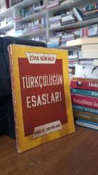 Türkçülüğün Esasları (Açıklamayı okuyunuz)