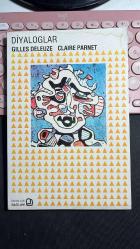 DİYALOGLAR - GILLES DELEUZE - CLAIRE PARNET - BAĞLAM YAYINLARI DENEME DİZİSİ BİRİNCİ BASKI 1990 - TÜRKÇESİ ALİ AKAY - DİKKAT ÖN KAPAK ÜSTTE ÇOK HAFİF RUTUBET LEKESİ VAR... OKUMAYA ENGEL DEĞİLDİR...