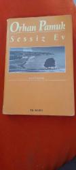 Sessiz Ev Orhan Pamuk  İLETİŞİM YAYINLARI