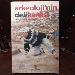 ARKEOLOJİ'NİN DELİKANLISI 