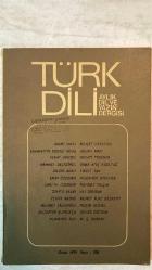 TÜRK DİLİ, AYLIK DİL VE YAZIN DERGİSİ - OCAK 1979 SAYI: 328 BAHRİ SAVCI - BEHÇET NECATİGİL - SABAHATTİN KUDRET AKSAL - ADNAN FIRAT - VEDAT GÜNYOL - NECATİ TOSUNER - MEHMET DELİGÖNÜL - ÖMER ATEŞ KIZILTUĞ - BİLGİN ADALI - FİKRET TAN - EMİN ÖZDEMİR - MUZAFFER UYGUNER - SAMİ N. ÖZERDİM - MEHMET YALÇIN - ZÜHTÜ BAYAR - ALİ DÜNDAR - TEVFİK AKDAĞ - MEMET FUAT BOZKURT - MEHMET SALİHOĞLU - NEDİM GÜRSEL - MUZAFFER BUYRUKÇU - GÜNER ÖZTUNA - MUAMMER SUN - M. Ş. ONARAN  GERÇEK DEĞERLENDİRMELERE DOĞRU - BÜYÜK İNSANCI ABDULLAH CEVDET - İLTİMÂS-NAME - DİLLERDE VARSILLIĞIN ÖLÇÜSÜ - İBRAHİM OLGUN - AYKIRI DÜŞÜNCELER - ŞİİRLER - ŞAKACI ŞİİR - TUTUNMADAN AKIYORUM - YAŞAMA SEVDASI - KARASEVDA - TARLAKUŞLARININ OYUNU - GURBETTE SEVMEK - GÜNEŞİN SAATİ - GÜNLÜK - OYUN - ALTINBEŞİK - ÖYKÜ - NECATİ TOSUNER SOKAĞI - SÖZLÜK - BATI KAYNAKLI SÖZCÜKLERE KARŞILIKLAR - KİTAPLAR - HALİDE EDİB ADIVAR VE BATI SORUNU - GENEL DİLBİLİM DERSELRİ - DİL - TÜRKÇEYE SAYGI - DEĞİNİLER - KAZAK ÇADIRIN -  TAM TAKIM EKSİKSİZ 80 SAYFA