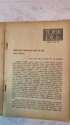 TÜRK DİLİ, AYLIK DİL VE YAZIN DERGİSİ - HAZİRAN 1981 SAYI: 354 BEDIA AKARSU - BEHÇET AYSAN - NECATİ CUMALI - MUSTAFA DERTLİ - VEDAT GÜNYOL - MEHMET SEYDA - İLHAN BERK - YUNUS KORAY - MEHMET KARABULUT - TUNCER UÇAROL - ABDÜLKADİR BULUT - FAKİR BAYKURT - NUŞİN AYİTER - SÜLEYMAN SÜNEL - AHMET ERDOĞDU - ALİ RIZA ÖNDER - KEMAL TAHİR GÜRSOY - HİKMET ZİYA GÜRSOY - ADNAN BİNYAZAR - MUZAFFER UYGUNER - RAMİS DARA - TURGUT İNAL - YEKTA GÜNGÖR ÖZDEN - M. İSKENDER ÖZTURANLI - SAMİ SELÇUK - MUHİTTİN TAYLAN - LAMİA HACIOSMANOVİÇ - KEMAL ÖZYURT - FAHRETTİN ULUÇ - AHMET YAĞMURLU - H. V. VELİDEDEOĞLU - M. Ş. ONARAN - ÖZCAN ATALAY - ÖZCAN YALIM  İNSANIN TARİHSELLİĞİ VE DİL - DİL KAYGISI - OTLAR KİTABI, 1 - ROMANCI GÜNLÜĞÜ - ŞİİRLER ÜSTÜNE GÜNLÜK - ÖZEL BÖLÜM / SORUŞTURMA: ATATÜRK’ÜN VASİYETİ ÜZERİNE - YANITLAR - ATATÜRK’ÜN VASİYETİ VE KURUMLAR - TÜRK DİL KURUMU YAŞATILMALIDIR - ŞİİRLER - MAVİ GEYİKLER - HOŞUMA GİDER - ŞAHMERAN’IN KALESİ - PATİKALARDAN - NİĞDE HANI -  TAM TAKIM EKSİKSİZ 72 SAYFA