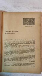 TÜRK DİLİ, AYLIK DİL VE YAZIN DERGİSİ - KASIM 1981 SAYI: 359 ŞERAFETTİN TURAN - ALİ DÜNDAR - ALİ YÜCE - ÖMER ASIM AKSOY - DOĞAN IŞIKSAÇAN - AYHAN GÜLSOY - BAHRİ SAVCI - KAYA DEMİRAL - MUZAFFER UYGUNER - ABDULLAH AKAY - NESRİN ERTEK - TÜLAY BETÜL ER - ÖZBEK İNCEBAYRAKTAR - ASİYE ERTÜRK - SAMİ N. ÖZERDİM - GÜL İNCEBAYRAKTAR - SUBUTAY HİKMET - BAYRAM FALAKALOĞLU - SATI ERİŞEN - AHMET ÇAKIR - ŞAHİNKAYA DİL - CAHİT KÜLEBİ - ANIL ÇEÇEN - NUMAN KARTAL - MEHMET AYDIN - M. Ş. ONARAN - H. AVNİ CİNOZOĞLU - ÖZCAN YALIM  YAŞAYAN ATATÜRK - ATATÜRK TUTUCULUĞA MI YÖNELMİŞTİ? - TEMEL İLKE: DEMOKRASİ - ÇOK YÖNLÜ ÖNDER - ÇAĞDAŞLIK VE ATATÜRK - ATATÜRK VE İDEOLOJİ - KEMALİZME YAKLAŞIMLAR - ŞİİRLER - BOMBAJI - YENİ BİR SINAVA HAZIRLANIRKEN - ÖLMEYEN - MUSTAFA KEMAL KOCATEPE’DE - ATATÜRK DE BÜYÜYOR BİZİMLE - MUSTAFA KEMAL ATATÜRK - ATATÜRK HALK ÖNDERİ - KOCATEPE SÖYLENCESİ - UZUN YOL - SULTANLARIN ÖYKÜSÜ VE BATIK GEMİ - YARIŞMA - TÜRKLÜĞÜN KÜLTÜR AYNASI - DEVRİMCİ ATATÜRK ARAM -  TAM TAKIM EKSİKSİZ 94 SAYFA