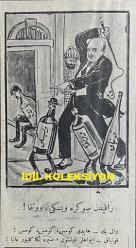 Osmanlıca Karagöz Mizah Dergisi-Gazetesi, Orijinal Dönem Basım, (Ottoman Magazine-Newspaper-Journal Illustré Cara-Gueuz) - 10 Mart 1926 - Sayı: 1876 - Karikatürist Kozma Togo'nun Musul Meselesine Dair Dışişleri Bakanı Tevfik Rüştü Aras'ı Tasvir Eden Çalışması: İngiliz Sefiri Yine Ankara'ya Gitti! 