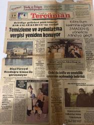 TERCÜMAN GAZETESİ - DOĞUM GÜNÜ HEDİYESİ (TURKISH NEWSPAPPER) - 29 KASIM 1980 - SADECE TEK YAPRAKTIR -Bülent Ulusu-Celal Bayar-Süleyman Demirel-Turhan Kapanlı-Ahmet Kabaklı-Rauf Tamer-Ali Rıza Alp-Abdullah Azizoğlu-Abdullah Necoğlu-Temizleme ve aydınlatma vergisi yeniden konuyor-Belediye gelirleri yasa tasarısı Bakanlar Kurulu’na verildi-Kıbrıs Rum kesimine sığınan 3 MADEN-İŞ yöneticisi Atina’ya geçti-Dişçi Füreyya Dosdoğru kimse ile görüşmüyor-Bedelli askerler Asker Ocağı’na gelmeye başladı-Ordu’da istifa ve emeklilik işleminin açılmadığı belirtildi-Danacıobası halkı köyü terke hazırlanıyor-TV’deki dizi film ayakkabıcıların geçim kaynağı oldu-Anayasa Mahkemesi 142 Maddenin Anayasaya uygun olduğuna oybirliğiyle karar verdi-Eğitim ve öğretim yeniden düzenlenirken-Amerika’daki baş belalarımız-Yaşayan Türkçemiz Atatürk istiyor mu-Teşekkür-Paşabahçe Aksaray’da-En çok Cemfleks üretiyor Neden-Türk ve İslam Ansiklopedisi’nin ikinci cildine başladık-T C Karadeniz Teknik Üniversitesi Temel Bilim