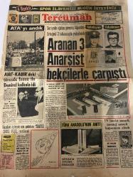 TERCÜMAN GAZETESİ - DOĞUM GÜNÜ HEDİYESİ (TURKISH NEWSPAPPER) - 11 KASIM 1971 - SADECE TEK YAPRAKTIR -Atatürk-İnönü-Demirel-Alpaslan Ertuğrul-Sadık Özer-Muhsin Özen-Tokay Gözütok-Suna San-Mehmet Aydın-Abdülvehhab Hallaf-İsmet İnönü-Süleyman Demirel-Ahmet Emin Yalman-Kemal Ilıcak-Hilmi Ziya Ülken-Şükrü Baban-Rauf Tamer-Züleyha Münif-Giacomo Casanova-Nihat Erim-Cahit Karakaş-Sadi Irmak-ATA'yı andık-Suriye'de eğitim görmüş Alpaslan Ertuğrul 2 tabancayla yakalandı-Aranan 3 Anarşist bekçilerle çarpıştı-Yakalayan-Yakalanan-ANIT-KABİR'deki törende İnönü ile Demirel kolkola idi-Kazaları önlemek için şoförlere TRAFİĞE ÇIKIŞ FİŞİ verilecek-CHP Gençlik Kolu Başkanı için sıkı yönetim dava açtı-TÜRK ANADOLU'NUN ANITI-SÜPHAN'IN ETEĞİNE DİKİLECEK-TV imalât sanayii montaj sanayii kapsamına alındı-MÜSBET İLİM ve ALLAH-TEŞRİİ İSLAM TARİHİ-KENDİ İNANİYOR MU-MESLEK BİRLİKLERİ NEDEN KURULMADI-Japonya da ABD Senatosu da kızgın ama sebepler başka-Cenaze taksitle kalkar mı-Kadınları cezbetmenin yolu nedir-Kaza