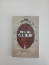 NEFSİMİ NASIL DİZGİNLEYEBİLİRİM?