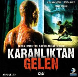 Karanlıktan Gelen (2006) Orijinal VCD Film ( Kabuslar Evi 6. Hikaye - Çağan Irmak Filmi )