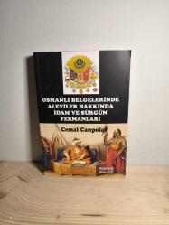 Osmanlı Belgelerinde Aleviler Hakkında İdam ve Sürgün Fermanları