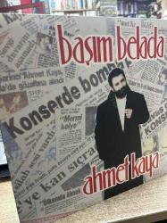 AHMET KAYA - BAŞIM BELADA / PLAK