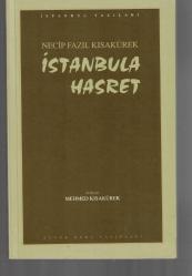 İSTANBULA HASRET - İSTANBUL YAZILARI