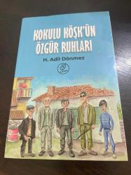 Kokulu köşkün özgür ruhları