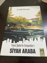 Siyah araba- yeni şehrin insanları