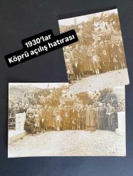 1930’lar KÖPRÜ AÇILIŞI HATIRASI