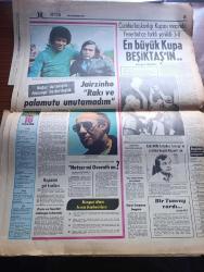 Hürriyet Gazetesi - Turkish Newspaper - 9 Haziran 1974 - Hürriyet Dev kadro ile Dünya kupası'nda - Gündüz Kılıç Eşfak Aykaç Samim Var Fotoğraf - Demokrat Parti divan üyesi Necdet Evliyagil Süleyman Demirel milliyetçi cephe istemiyor dedi - Yeni kontenjan senatörleri açıklandı  Faruk Gürler açıkta kaldı fotoğraf - cumhurbaşkanı Muhsin Batur Ecvet Güresin Sadi Irmak'ı 6 yıl için seçti - 2. Akdeniz festivali'nde güzel mankenler turizm Bakanı Orhan Birgit ve İhsan Alyanak'ı öptü fotoğraf - Milli Eğitim Bakanı Mustafa Üstündağ konusunda MSP son sözü Necmettin Erbakan'a bıraktı - İstanbul İzmir radyo programı - televizyonda bugün - Kaynanalar dizisi 19.18'de - 10 bin mahkum için ümit ışığı doğdu - Yargıtay açlık grevi yapan avukat İsmail Beşiktepe'yi haklı buldu fotoğraf - İsrail'e sızmaya çalışan 4 arap gerilla öldürüldü - Denizli'de bir buçuk milyon liralık morfin ve afyon ele geçti - IRA komandosu price kardeşler açlık grevine son verdiler - en büyük kupa Beşiktaş'ın - Jairzinho fotoğraf