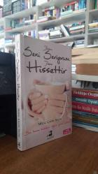 Bana Seni Seviyorum Deme Hissettir