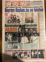 HAFTA SONU GAZETESİ - DOĞUM GÜNÜ HEDİYESİ (TURKİSH - NEWSPAPER) - TAM TAKIM 20 SAYFADIR -  27 TEMMUZ 1994 - Sayı: 30 - Ayşe Sarıkaya-Avni Yalçın-Ergun Bav-Engin Gürmen-Ateş Çelik-Bayram Meral-Hatice Hanım-Cemal-Mustafa-Ruhgül-Nurgül-Tansu Çiller-Meltem Doğanay-Erdal İpekeşen-Barış Kocaoğlu-Altar Sarioğlu-Naim Süleymanoğlu-Sibel Can-Orhan Gencebay-Mustafa Özhan-Zeki Atakut-Tarkan-Jale-Hakan Peker-Ferda Anıl Yarkın-İzel Çeliköz-Ercan Saatçioğlu-Nuzret Ürper-Julıo Iglesias-Fedon-Tanya-Serpil-Metin Öztürk-Harun Kolçak-Eda Öztürk-Azita Kaplansın-Keto-Melek-Çetin-Selim-Yusuf Kulca-Musa Karabulut-Sibel-Özcan-Osman Çetin-Gülben Ergen-Ozan Orhon-Sale Ayşan-Seren Serengil-Bahadır Güven-Nevin Hanım-Gabi-Gülay Ömeroğlu-Zeynep Şahin-Serkan Erol-Adnan Oktar-Bülent Çelik-Ebru-Burak-Erhan-Sibel-Barış Kocaoğlu-Perim-Erhan Eker-Yonca Evcimik-Yıldız Tilbe-Özer Ahıska-Asya-Esra Yüce-Kenan Doğulu-Emrah-Fedon-Tanya-Nesli Özsoy-Aslıhan-Harun Kolçak-Metin Öztürk-Bendeniz-Eda Öztürk-Azita Kaplansın-Ozan Orhon-