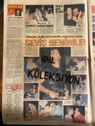 HAFTA SONU GAZETESİ - DOĞUM GÜNÜ HEDİYESİ (TURKİSH - NEWSPAPER) - TAM TAKIM 20 SAYFADIR -  27 TEMMUZ 1994 - Sayı: 30 - Ayşe Sarıkaya-Avni Yalçın-Ergun Bav-Engin Gürmen-Ateş Çelik-Bayram Meral-Hatice Hanım-Cemal-Mustafa-Ruhgül-Nurgül-Tansu Çiller-Meltem Doğanay-Erdal İpekeşen-Barış Kocaoğlu-Altar Sarioğlu-Naim Süleymanoğlu-Sibel Can-Orhan Gencebay-Mustafa Özhan-Zeki Atakut-Tarkan-Jale-Hakan Peker-Ferda Anıl Yarkın-İzel Çeliköz-Ercan Saatçioğlu-Nuzret Ürper-Julıo Iglesias-Fedon-Tanya-Serpil-Metin Öztürk-Harun Kolçak-Eda Öztürk-Azita Kaplansın-Keto-Melek-Çetin-Selim-Yusuf Kulca-Musa Karabulut-Sibel-Özcan-Osman Çetin-Gülben Ergen-Ozan Orhon-Sale Ayşan-Seren Serengil-Bahadır Güven-Nevin Hanım-Gabi-Gülay Ömeroğlu-Zeynep Şahin-Serkan Erol-Adnan Oktar-Bülent Çelik-Ebru-Burak-Erhan-Sibel-Barış Kocaoğlu-Perim-Erhan Eker-Yonca Evcimik-Yıldız Tilbe-Özer Ahıska-Asya-Esra Yüce-Kenan Doğulu-Emrah-Fedon-Tanya-Nesli Özsoy-Aslıhan-Harun Kolçak-Metin Öztürk-Bendeniz-Eda Öztürk-Azita Kaplansın-Ozan Orhon-
