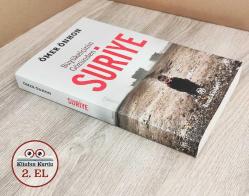 Büyükelçinin Gözünden Suriye (2. El)