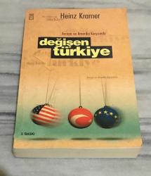 Avrupa ve Amerika Karşısında DEĞİŞEN TÜRKİYE 3.BASKI