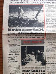 Halka ve Olaylara Tercüman Gazetesi - Turkish Newspaper - 5 ağustos 1969 - Ragıp Gümüşpala'nın oğlu Adalet Partisi'nden son istifaları yersiz buluyor - adaylar seçim için partilerine yatkın peruk sipariş etti - MHP AP CHP TİP bıyık ve saç tipi Fotoğraflar - askerliğin 4-6 ay kısaltılması için kesin karar alınıyor - Einstein'in oğlu Hans Devlet Su işlerinde bir ay çalışacak - İsrail savunma Bakanı Moşe Dayan işgal altındaki toprakların ilhakına karşı çıktı - Barzani Habur köprüsü'nün yapılmasını istemiyor - Süleyman Demirel İsmail Hakkı Tekinel'e üzülme bize 365 gün çatıyorlar dedi - Merih'te ısı Gündüz 24 gece - 237'ye düşüyor Fotoğrafı - paralı asker filminde rol alan Fikret Hakan ve Salih Güney filmin çekimine başlamadan önce Fotoğrafı - 10 dakikalık paralı askerler filmi 8 saatte çekildi - beden terbiyesi ve Spor Toto yazan Ulvi Yenal - sözün kısası yazan Rauf Tamer - Spor Toto tahmin cetveli - antrenörler arasında en iddialı konuşan Milev oldu - Can Bartu - İsmet Atlı